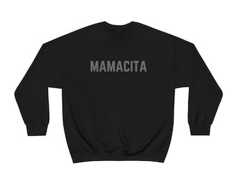 Mamacita Crewneck Sweatshirt