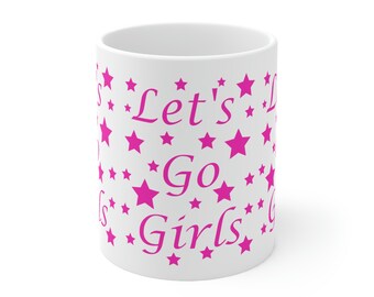 VAMOS NIÑAS Taza Cerámica 11oz