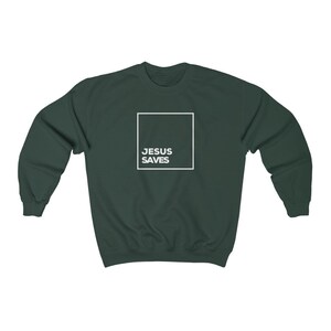 Jesus Saves Crewneck Sweatshirt