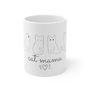 Cat Mama Ceramic Mug 11oz
