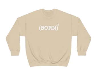 BORN AGAIN Sudadera unisex de mezcla pesada con cuello redondo