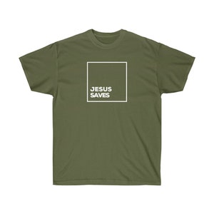 Jesus Saves Cotton Tee