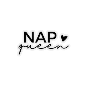 NAP QUEEN Kiss-Cut Stickers