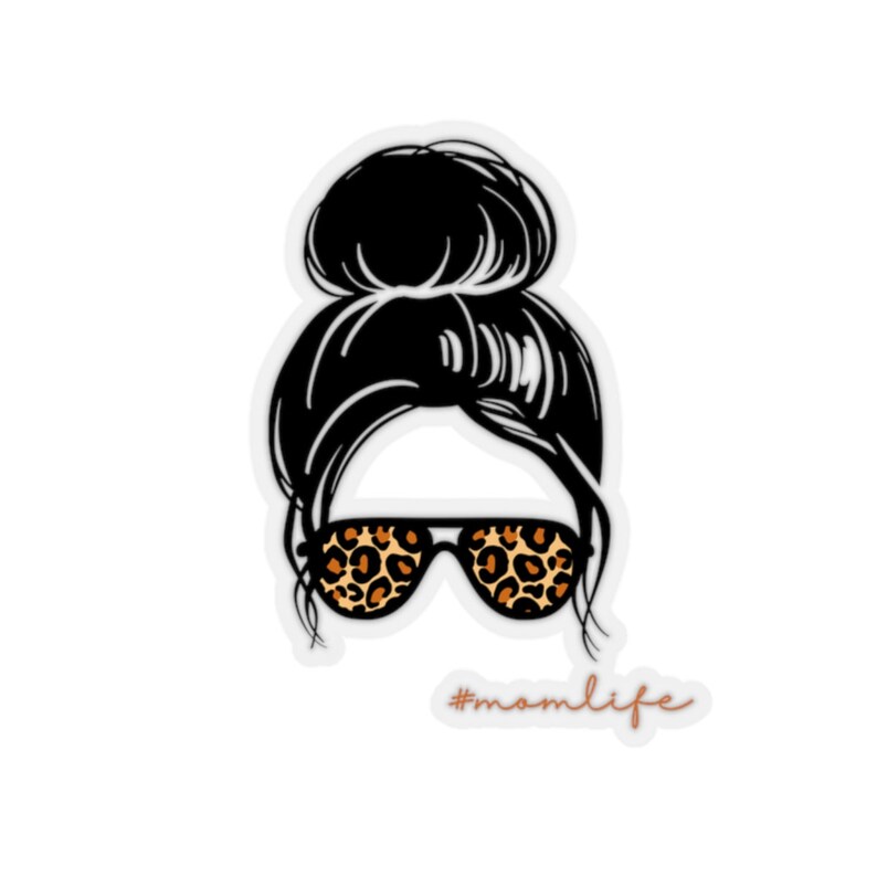 Messy Bun Mom Life Kiss-cut Stickers - Etsy