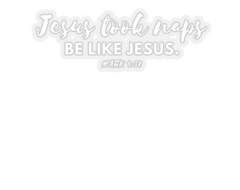 Jesus Naps Kiss-Cut Stickers
