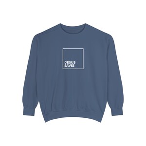 Jesus Saves Comfort Colours Garment-Dyed Sweatshirt