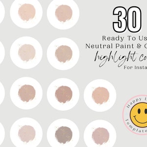 30 Highlight Covers for Instagram, Neutral Paint & Glitter Highlight Covers, Ready To Use Instagram Highlight Covers
