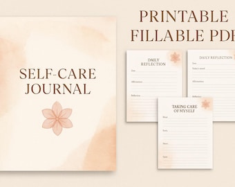 Op de afbeelding: Een afdrukbaar zelfzorgjournaal en invulbare PDF-pagina's. De omslag van het journaal bevat de tekst "SELF-CARE JOURNAL" met een bloemenillustratie. De PDF-pagina's bevatten prompts voor dagelijkse reflectie en zelfzorg.