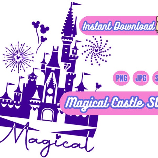 Magical Castle, Fairytale Castle, Castle svg, family vacation t-shirt, princess castle svg, park, theme park, Cricut, Silhouette cut file