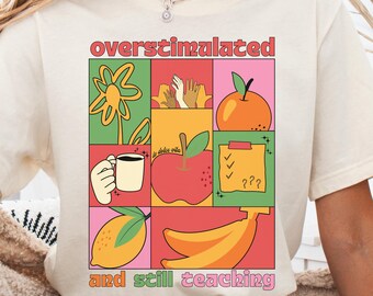 Overgestimuleerd en nog steeds onderwijzend T-shirt | La Dolce Vita Teacher Retro Fruit-T-shirt met print