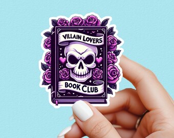 Villain lovers sticker, Morally grey sticker, dark romance sticker,  book sticker, kindle sticker, bookish sticker, book stickers, smut