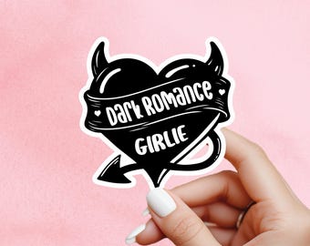 dark romance girlie sticker, dark romance sticker, Morally grey book sticker, kindle sticker, bookish sticker, smut sticker, reader sticker
