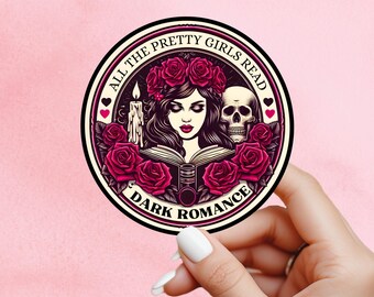 dark romance sticker, book club sticker, Morally grey book sticker, kindle sticker, bookish sticker, smut sticker, reader sticker, spicy