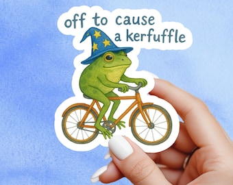 Off to cause a kerfuffle Sticker, frog sticker, Mental Health Sticker, Anxiety Stickers, office humour, Self Love Decal, kindle sticker