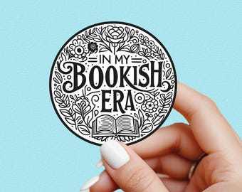 In my bookish era sticker, bookish girlie sticker, book sticker, kindle sticker, bookish sticker, book stickers, sticker for kindle
