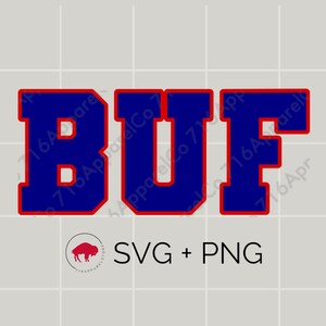BUF SVG PNG, Cricut + Silhouette Schnittdatei, Buffalo Football, Buffalo New York, volle Brust Design
