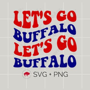 Let's Go Buffalo SVG PNG Wellig Retro Vintage Buchstaben, Cricut + Silhouette geschnitten Datei, Buffalo Football, Buffalo-Bills, Buffalo Sweatshirt