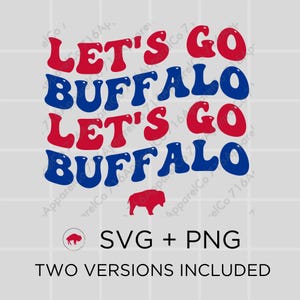 Let's Go Buffalo SVG PNG Letras onduladas con burbujas, 2 versiones, archivo de corte Cricut + Silhouette, fútbol de Buffalo, Buffalo-Bills, sudadera de Buffalo
