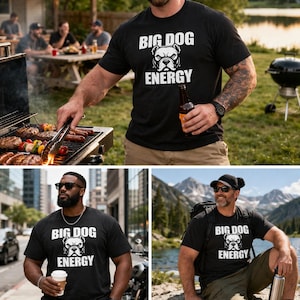 Puede incluir: Camisetas negras con el texto "BIG DOG ENERGY" y un gráfico de bulldog. Las camisetas se usan en varios entornos al aire libre, incluyendo una barbacoa, una calle de la ciudad y un paisaje montañoso.