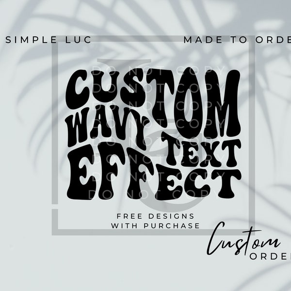 Made to Order Custom Wavy Text, Wavy letters, wavy text svg, groovy font, 70s font, retro font svg