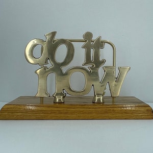 Brass and Wood &quot;DO IT NOW&quot; Vintage Letter/Mail Holder
