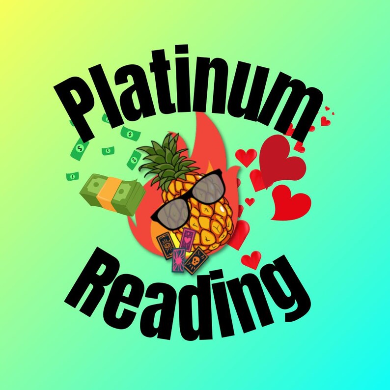 May include: A logo for a business called "Platinum Reading" featuring a pineapple wearing sunglasses and a fire behind it. The pineapple is surrounded by money and hearts.