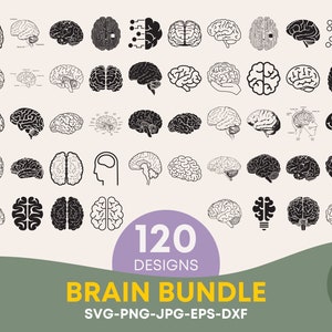 May include: A set of 120 black and white brain illustrations in various styles. The illustrations include side views, top views, and cross-sections of the brain. The text "120 Designs Brain Bundle SVG-PNG-JPG-EPS-DXF" is at the bottom of the image.
