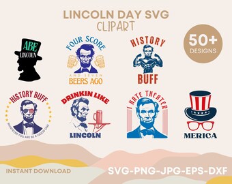 Pacchetto SVG di Abraham Lincoln: 4 luglio, appassionato di storia (file digitali)