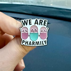 We Are Pharmily Enamel Pin – Pharmacist Appreciation Gift, Pharmacy Tech Accessory, Medical Professional Lapel Pin, Cute Healthcare Worker
