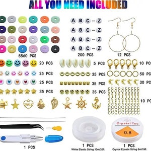 May include: A colorful assortment of beads, charms, and findings for jewelry making. Includes 5,560 round beads, 200 letter beads, 20 smiley face beads, 25 heart beads, 25 star beads, 35 round beads, 35 square beads, 35 round beads, 5 seashell charms, 10 lobster clasps, 50 jump rings, 30 jump rings, 10 gold chains, 1 white elastic string, 1 crystal elastic string, 1 pair of earring findings, 1 pair of tweezers, and 1 pair of pliers.
