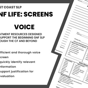 May include: A black and white printable voice screen for speech-language pathologists working in skilled nursing facilities. The form includes sections for medical history, voice characteristics, and a checklist for breath support.