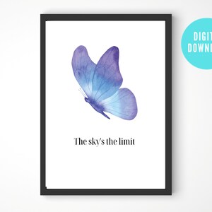 Watercolour Butterfly | Digital Download | Wall Art Print | Motivational Quote
