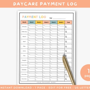 May include: A printable daycare payment log with a colorful design. The log includes columns for month, week 1 through 5, and total. The log is designed for use with a US letter size paper.