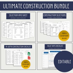 May include: An Ultimate Construction Bundle graphic with four sections. Each section features a stack of white paper documents with text. The top banner reads "ULTIMATE CONSTRUCTION BUNDLE". Text includes "Selection Info Sheet", "Construction Selections", "In-Depth Construction Checklist", and "Blue Tape Checklist".