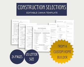 May include: A set of white construction selection forms with black text, including headings like Selection Guide, Rough In Selections, and Exterior Selections. The pages are US letter size, totaling 24 pages, and are presented as an editable Canva template.