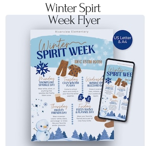 May include: A flyer for Winter Spirit Week, featuring a blue and white design with snowflakes and illustrations of winter clothing. The flyer includes the text "Winter Spirit Week" and the dates "Dec 15th-19th". A smartphone displays the same flyer.