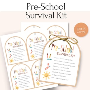 May include: Printable Pre-School Survival Kit tags with a beige background and brown border. The tags display the text "Pre-School Survival Kit" in a whimsical font. Each tag lists items such as crayons, stickers, and bandages for little ones.