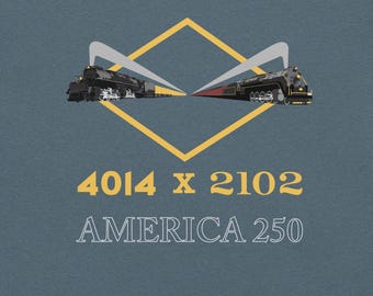 4014 Big Boy & 2102 Steam Locomotive Shirt – America 250th