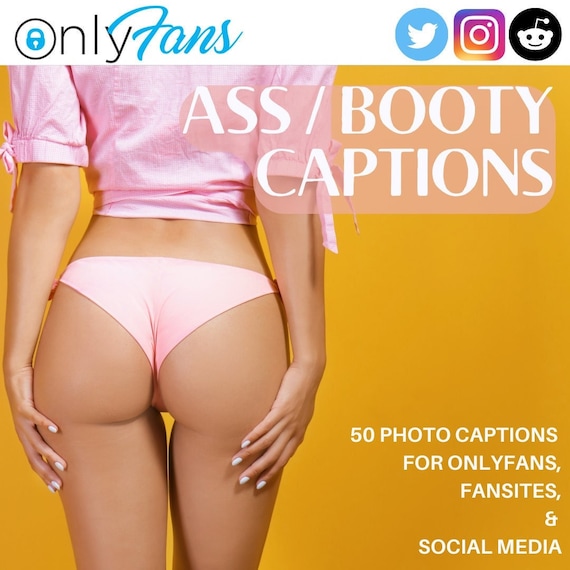 50 Booty, Ass Fetish, Bum Captions for Onlyfans Funny, Sexy, Copy Paste  Twitter Tik Tok Social Media Subscribers Stripchat - Etsy Denmark