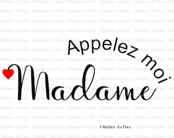 Iron-on flex flocking Call me Madam