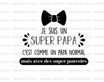 Super Papa super pouvoir noeud papillon flex thermocollant appliqué taille et couleur au choix