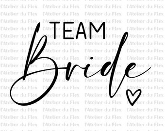 Team Bride/Mariée coeur ou Mariée/Bride coeur EVJF mariage flocage appliqué flex thermocollant taille et couleur au choix