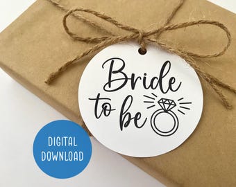 Printable Bride to be Gift Tag | Digital Download | Bridal Shower Present Label | Hens Party Tag | Simple Modern Design | Ring Illustration