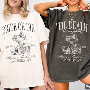 Custom Bride Or Die Funny Bachelorette Party Shirts, Til Death Do Us Party, Halloween Bachelorette Favors, Gothic Bachelorette,Skeleton Bride Shirt