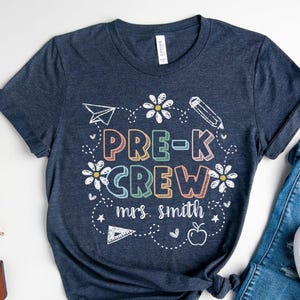 Custom Pre-K Teacher Shirt, PreK Crew Shirts, Pre K Teacher TShirt, PreK Squad T Shirt, PreK T Shirt, Cute PreK Shirt for Back to School