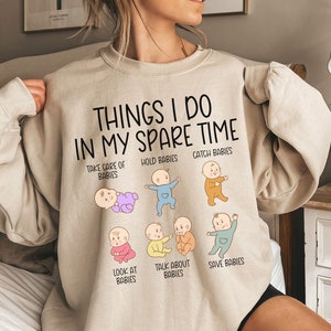 NICU Nurse Sweatshirt, Funny NICU Shirt, Cute NICU Nurse Sweater, Neonatal Intensive Care Unit, Icu Shirts, Appreciation Gift for Baby Nurse