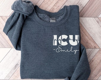 ICU Nurse Sweatshirt, Custom ICU Shirt, Critical Care Nurse Sweater, Future ICU Nurse Gift, Intensive Care Unit Rn Hoodie, Er Nurse Crew Tee