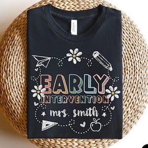 Custom Early Intervention Shirt, Retro Intervention Teacher T-Shirt, Interventionist Tshirt, Intervention Therapist Shirt, SPED Teacher Gift