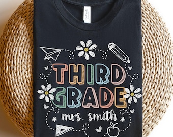 Custom Third Grade Teacher Shirt, 3rd Grade Teacher TShirt, Cute Third Grade Team Shirts, Personalized Teacher Name Gift, Back To School Tee
