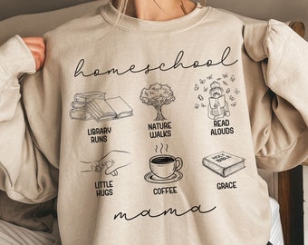 Homeschool Mom Sweatshirt, Christian Homeschool Mama Shirt, Home School Teacher Birthday Gift, Homeschooling Sweater, Homeschoolers TShirt